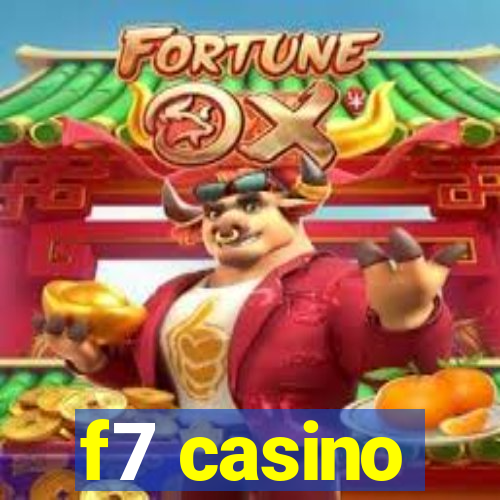 f7 casino